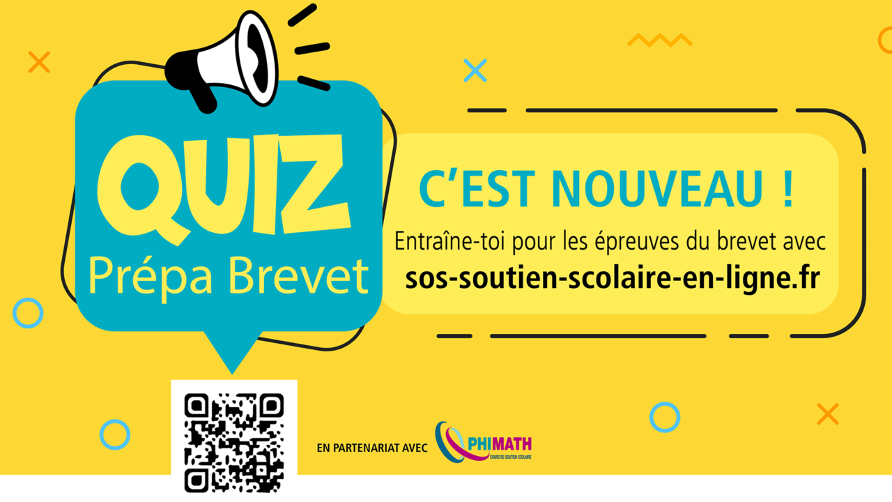 QUIZ Prépa Brevet - Phimath soutien scolaire et suivi de scolarité du